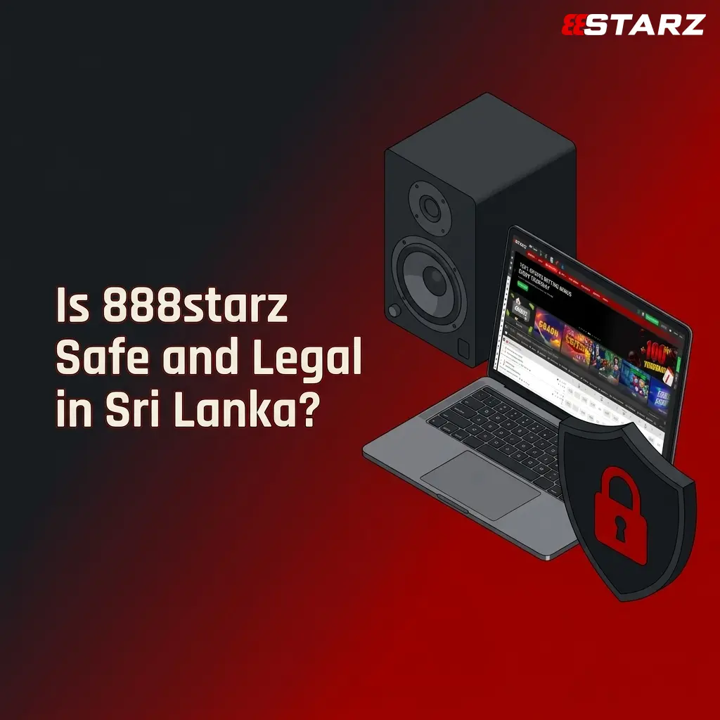 888starz online betting platform safety and legality overview for Sri Lanka players